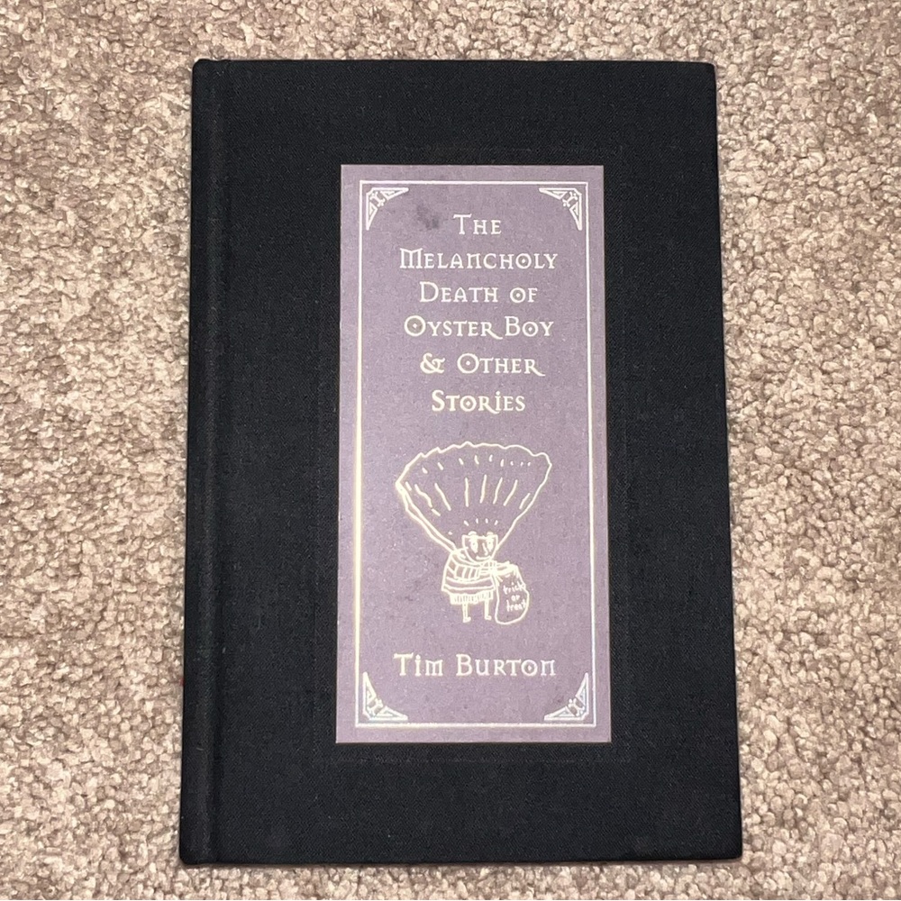 TIM BURTON The Melancholy Death of Oyster Boy & Other Stories Hardcover 1997